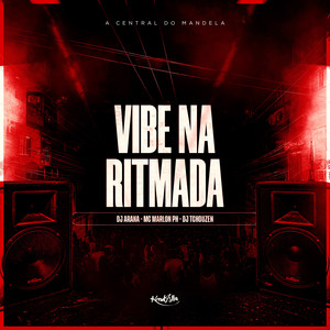 Vibe Na Ritmada (Explicit)