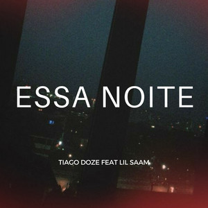 Essa Noite (Explicit)