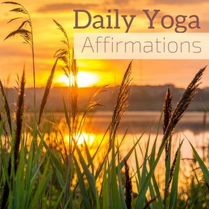 Daily Yoga Affirmations - Mindfulness Kundalini, Relaxing Zen Garden Peaceful Melodies