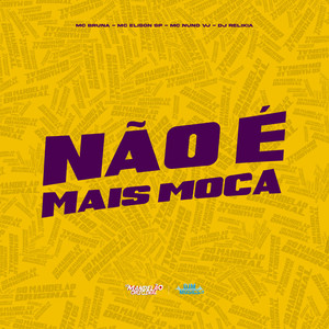 Não É Mais Moça (Explicit)