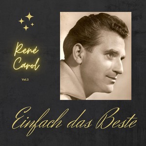 René Carol; Einfach das beste, Vol. 3