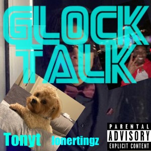 Glock Talk (Explicit)