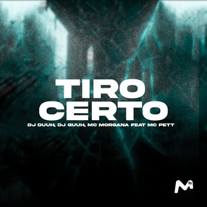 TIRO CERTO (Explicit)