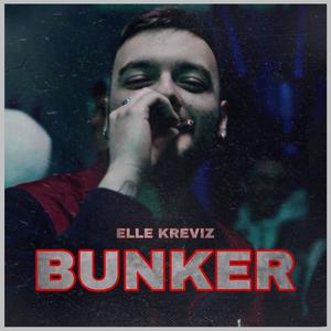 Bunker (Explicit)