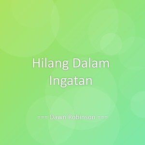 Hilang Dalam Ingatan