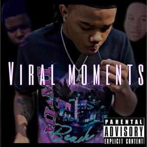 Viral moments (Explicit)