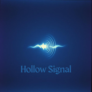 Hollow Signal