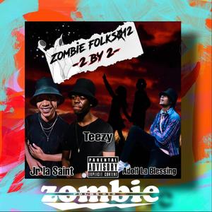 2 by 2(feat. Adolf la Blessing & Teezy kamoka)