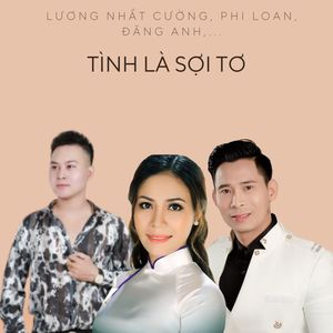 Tình Là Sợi Tơ