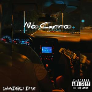 No Carro (Explicit)