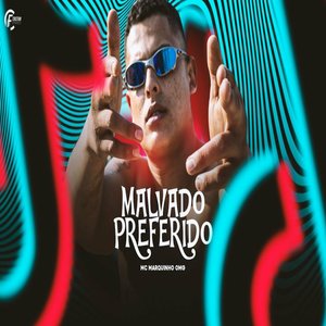 Malvado Preferido (Explicit)