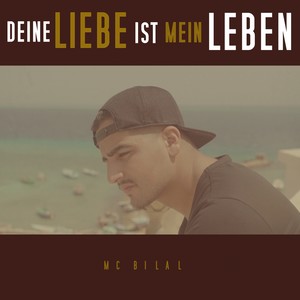 Deine Liebe ist mein Leben