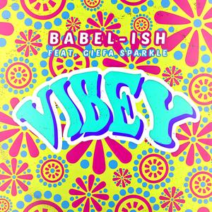 Vibey (feat. Giefa Sparkle) (Explicit)