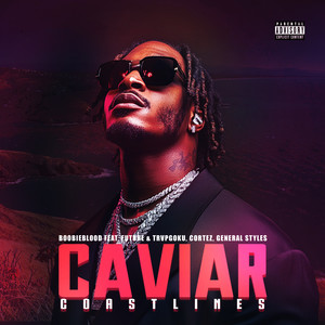 Caviar Coastlines (Explicit)