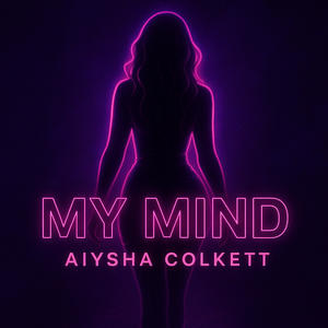 My Mind (Explicit)