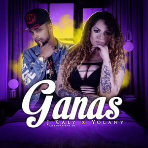 Ganas (Explicit)