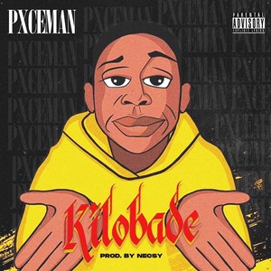 KILOBADE (Explicit)