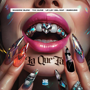 La Que Ta (Explicit)