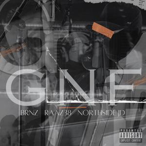 GNF (feat. Northside JD & Raaz38) (Explicit)