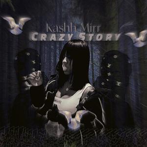 CRAZY STORY (Remix|Explicit)