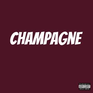 Champagne (Explicit)