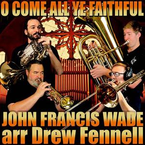 O Come All Ye Faithful (feat. Drew Fennell, Lukas Helsel, Brian Kelley & Joe Hughes)