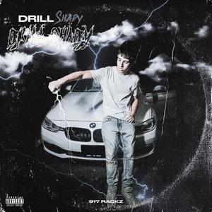 Drill Shady (Explicit)