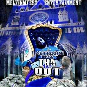 Tha 1st Out (Explicit)