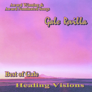 Best of Gale - Healing Visions