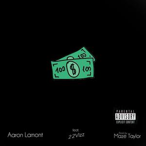 Can't Go Broke (feat. 22ViZz) (Explicit)