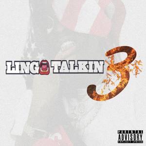 Lingo Talkin 3 (Explicit)