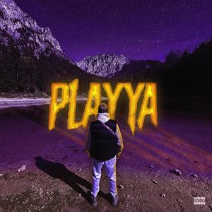 PLAYYA (Explicit)