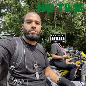 No Time (Explicit)