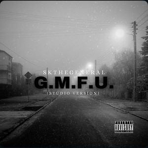 G.M.F.U. (Studio Version)