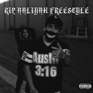 RIP AALIYAH FREESTYLE (feat. Probz) [Explicit]