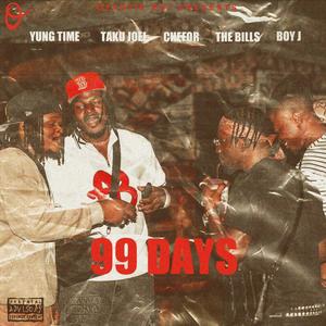 99 Days (feat. Taku Joel, Chefor & Boy J) (Explicit)