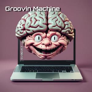 Groovin Machine