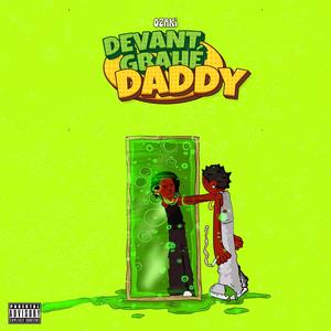 DEVANTGBAHE DADDY (Explicit)