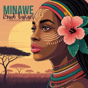 Minawe (feat. Chouchou des Îles)