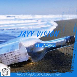 MESSAGE IN A BOTTLE (feat. Jacardi) (Explicit)