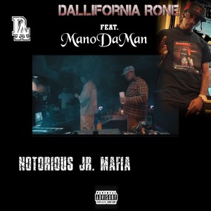 Notorious Jr. Mafia (Explicit)
