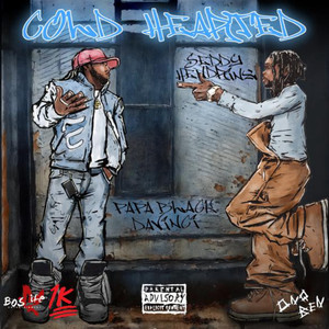 Cold Hearted (Explicit)