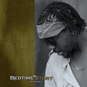 Bedtime Story (Explicit)
