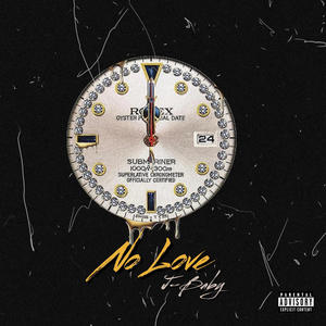 No Love (Explicit)