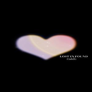 Lost & Found (Explicit)