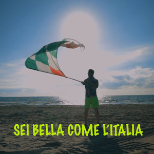 Sei Bella Come l'Italia