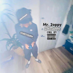 Mr. 2oppy (Explicit)