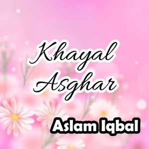 Khayal Asghar