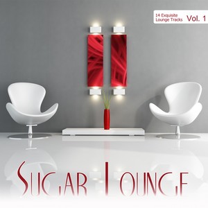 Sugar Lounge Volume 1