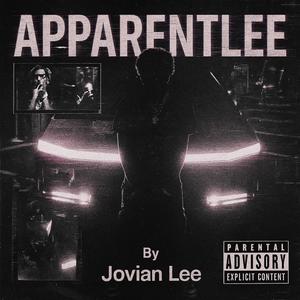 Apparentlee Jovian Lee (Explicit)